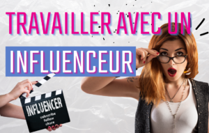 Lire la suite à propos de l’article Comment collaborer avec un influenceur ?